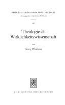 Cover of: Theologie als Wirklichkeitswissenschaft: Studien zum Religionsbegriffbei Georg Wobbermin, Rudolf Otto, Heinrich Scholz und Max Scheler