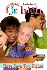 Cover of: Three Days, Two Nights by Jamie Suzanne, Francine Pascal