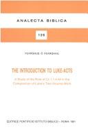 Cover of: The introduction to Luke-Acts by Fearghus Ó Fearghail, Fearghus Ó Fearghail