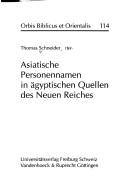 Cover of: Asiatische Personennamen in ägyptischen Quellen des Neuen Reiches