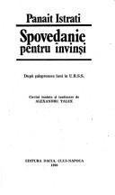 Cover of: Spovedanie pentru învinși by Panait Istrati