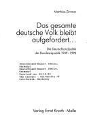 Cover of: Das gesamte deutsche Volk beleibt aufgefordert-- by Matthias Zimmer