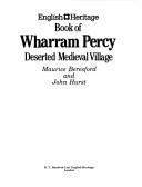 English Heritage book of Wharram Percy by M. W. Beresford