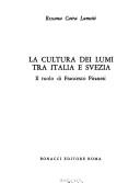 Cover of: La cultura dei lumi tra Italia e Svezia: il ruolo di Francesco Piranesi