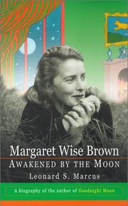 Cover of: Margaret Wise Brown: Awakened by the Moon