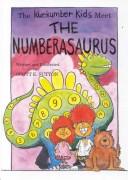 Cover of: The Kuekumber kids meet the Numberasaurus
