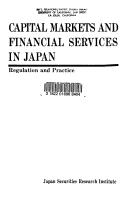 Capital markets and financial sevices in Japan by Nihon Shōken Keizai Kenkyūjo