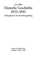 Cover of: Deutsche Geschichte 1933-1945: Führerglaube und Vernichtungskrieg