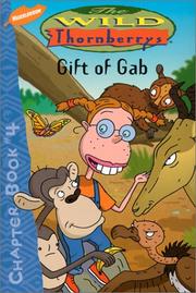 Cover of: Gift of Gab (Wild Thornberry's Chapter Books)