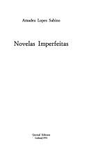 Cover of: Novelas imperfeitas