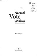 Cover of: Normal vote analysis by Hans Anker