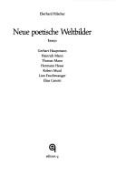 Cover of: Neue poetische Weltbilder: Essays : Gerhart Hauptmann, Heinrich Mann, Thomas Mann, Hermann Hesse, Robert Musil, Lion Feuchtwanger, Elias Canetti