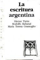 Cover of: La escritura argentina