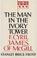 Cover of: The man in the ivory tower