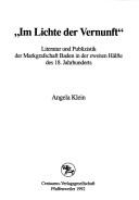 Cover of: Im Lichte der Vernunft: Literatur und Publizistik der Markgrafschaft Baden in der zweiten Hälfte des 18. Jahrhunderts