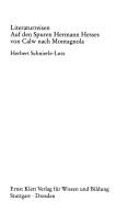 Cover of: Literaturreisen Auf den Spüren Hermann Hesses von Calw nach Montagnola by Herbert Schnierle-Lutz