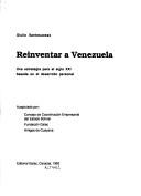 Reinventar a Venezuela by Giulio Santosuosso