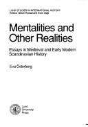 Cover of: Mentalities and other realities by Eva Österberg