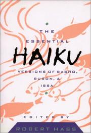 Cover of: The essential haiku: versions of Bashō, Buson, and Issa