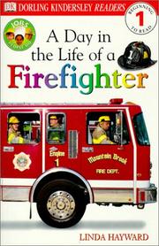 Cover of: Day in the Life of a Firefighter by Linda Hayward, Linda Hayward