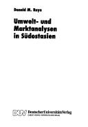 Cover of: Umwelt- und Marktanalysen in Südostasien by Donald M. Raya, Donald M. Raya