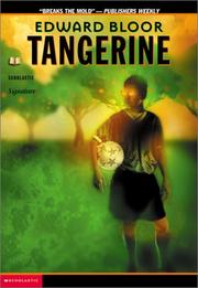 Cover of: Tangerine by Edward Bloor, Edward Bloor