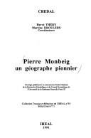 Cover of: Pierre Monbeig, un géographe pionnier