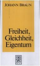 Cover of: Freiheit, Gleichheit, Eigentum: Grundfragen des Rechts im Lichte der Philosophie J.G. Fichtes