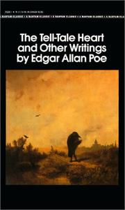 Cover of: The Tell-Tale Heart and Other Writings (Bantam Classics) by Edgar Allan Poe