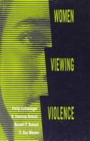 Cover of: Women viewing violence | 