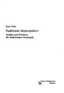Cover of: Funktionale Satzperspektive: Ansätze und Probleme der funktionalen Grammatik