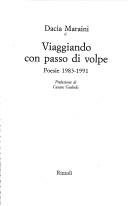 Cover of: Viaggiando con passo di volpe by Dacia Maraini