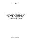 Cover of: Momenti, tendenze, aspetti della prosa narrativa italiana moderna e contemporanea
