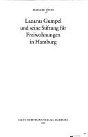 Cover of: Lazarus Gumpel und seine Stiftung für Freiwohnungen in Hamburg by Irmgard Stein