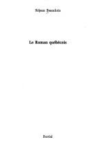 Cover of: Le roman québécois