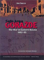 Cover of: Safe Area Gorazde: The War in Eastern Bosnia Nineteen Ninety-Two to Nineteen Ninety-Five