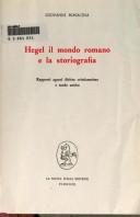 Hegel, il mondo romano, e la storiografia by Giovanni Bonacina