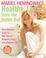 Cover of: Mariel Hemingway's Healthy Living from the Inside Out