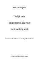 Cover of: Gelijk een kuip mortel die van een stelling valt: over Louis Paul Boon en De Kapellekensbaan