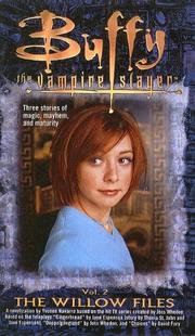 Cover of: Willow Files (Buffy the Vampire Slayer (Pocket Hardcover Numbered))