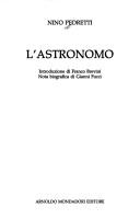 Cover of: L' astronomo by Nino Pedretti