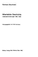 Cover of: Miterlebte Geschichte: Lebenserinnerungen, 1884-1930