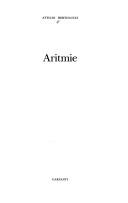 Cover of: Aritmie by Attilio Bertolucci