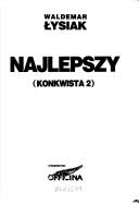 Cover of: Najlepszy by Waldemar Łysiak