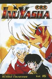 Cover of: Inuyasha, Volume 16
