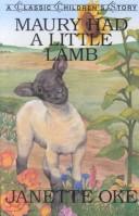 Maury had a little lamb by Janette Oke