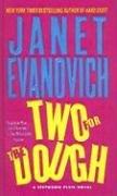 Cover of: Two for the Dough (Stephanie Plum Series #2) by Janet Evanovich, Janet Evanovich