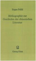 Cover of: Bibliographie zur Geschichte der chinesischen Literatur