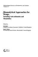 Cover of: Bioanalytical approaches for drugs, including anti-asthmatics and metabolites