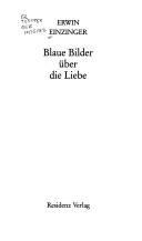 Cover of: Blaue Bilder über die Liebe